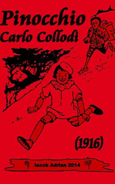 Cover for Iacob Adrian · Pinocchio Carlo Collodi (1916) (Taschenbuch) (2017)