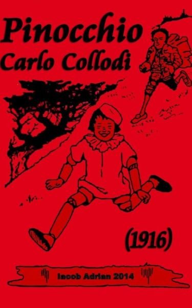 Cover for Iacob Adrian · Pinocchio Carlo Collodi (1916) (Paperback Bog) (2017)
