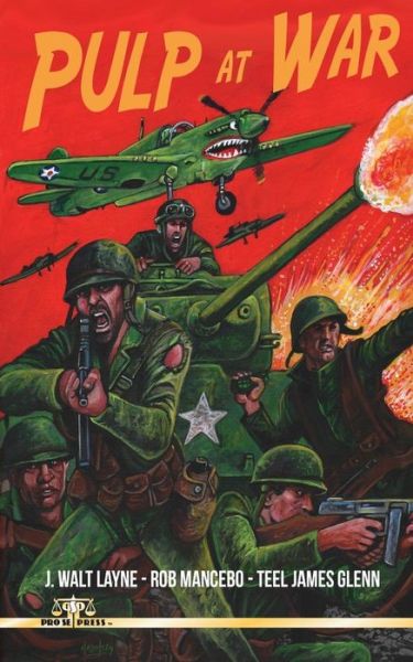 Cover for J. Walt Layne · Pulp At War (Paperback Book) (2017)