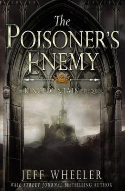 Cover for Jeff Wheeler · The Poisoner's Enemy (Paperback Book) (2018)