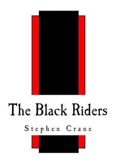 Cover for Stephen Crane · The Black Riders (Paperback Book) (2017)