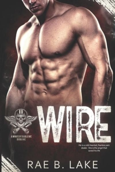 Cover for Rae B Lake · Wire (Paperback Book) (2018)
