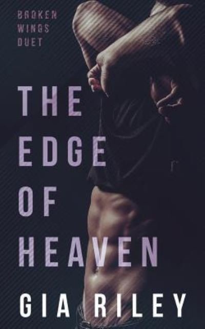 Cover for Gia Riley · The Edge of Heaven (Pocketbok) (2018)