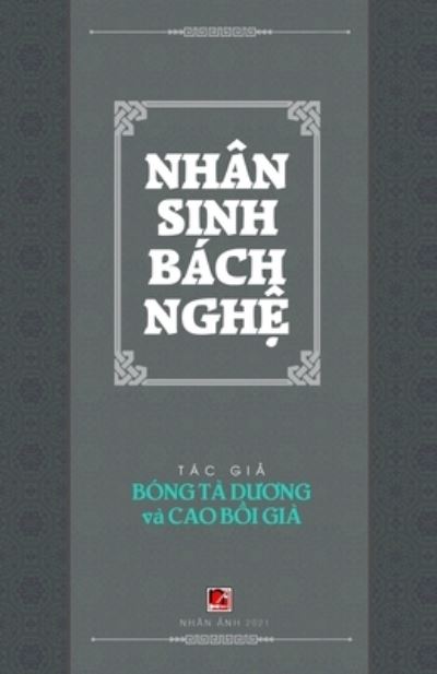 Cover for Bong Ta Duong · Nhan Sinh Bach Ngh? (Paperback Book) (2021)