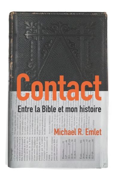 Contact (Crosstalk) - Michael R Emlet - Books - Editions Impact - 9782890821668 - October 1, 2012