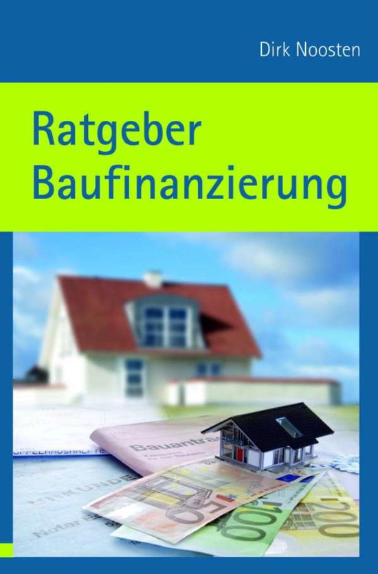 Cover for Noosten · Ratgeber Baufinanzierung (Bog)