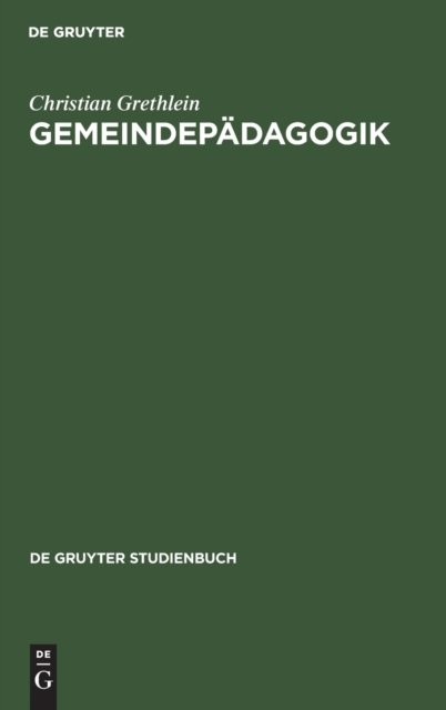 Cover for Christian Grethlein · Gemeindepa?dagogik (Book) (1994)