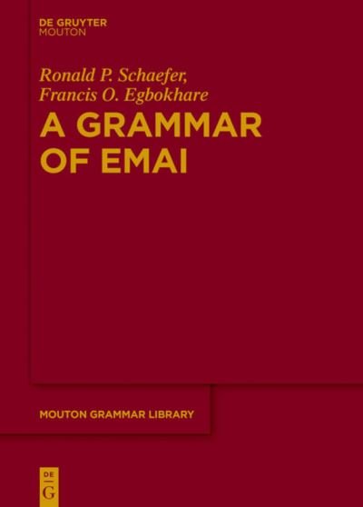Cover for Schaefer · A Grammar of Emai (Buch) (2016)
