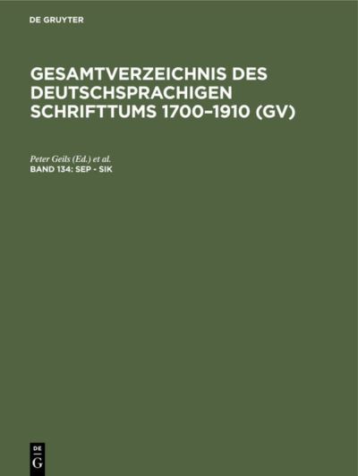 Cover for Peter Geils · Sep - Sik : Aus : Gesamtverzeichnis des deutschsprachigen Schrifttums (N/A) (1985)