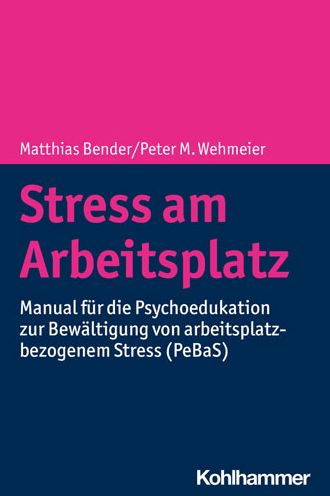 Stress am Arbeitsplatz - Bender - Książki -  - 9783170371668 - 7 października 2020