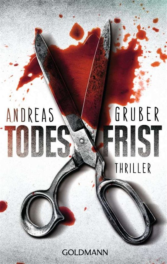 Cover for Andreas Gruber · Goldmann 47866 Gruber.Todesfrist (Book)