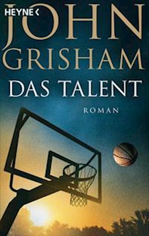 Das Talent - John Grisham - Książki - Heyne - 9783453441668 - 15 marca 2023