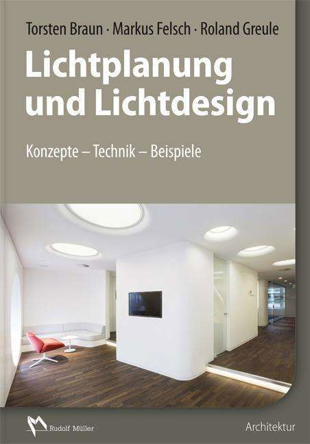 Cover for Braun · Lichtplanung und Lichtdesign (Bog)