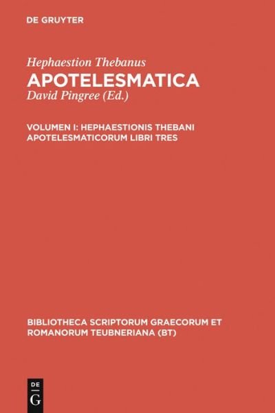 Apotelesmaticorum, Vol. I CB - Hephaestio Thebanus - Kirjat - The University of Michigan Press - 9783598713668 - perjantai 19. kesäkuuta 1998
