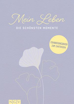 Cover for Mein Leben · Die Schönsten Momente (Book)