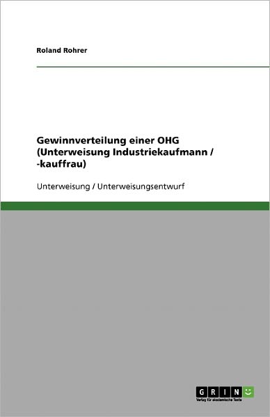 Cover for Rohrer · Gewinnverteilung einer OHG (Unte (Book) [German edition] (2013)