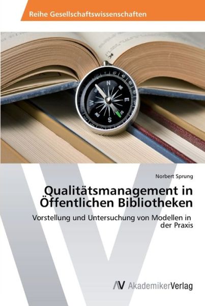 Cover for Sprung · Qualitätsmanagement in Öffentlic (Book) (2012)