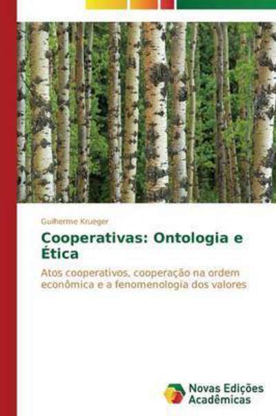 Cover for Krueger Guilherme · Cooperativas: Ontologia E Ética (Pocketbok) [Portuguese edition] (2014)