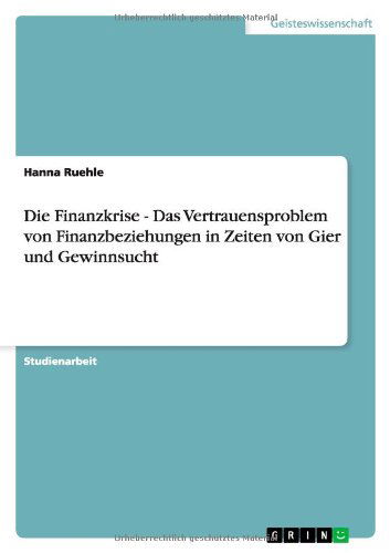Cover for Ruehle · Die Finanzkrise - Das Vertrauens (Book) [German edition] (2010)