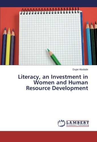 Cover for Dupe Abolade · Literacy, an Investment in Women and Human Resource Development (Paperback Book) (2014)