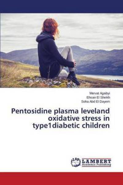 Pentosidine plasma leveland oxi - Agaibyi - Bøker -  - 9783659797668 - 23. oktober 2015