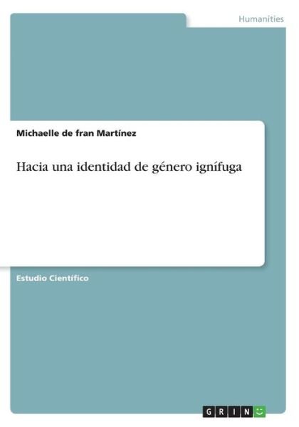 Cover for Martínez · Hacia una identidad de género (Bok)
