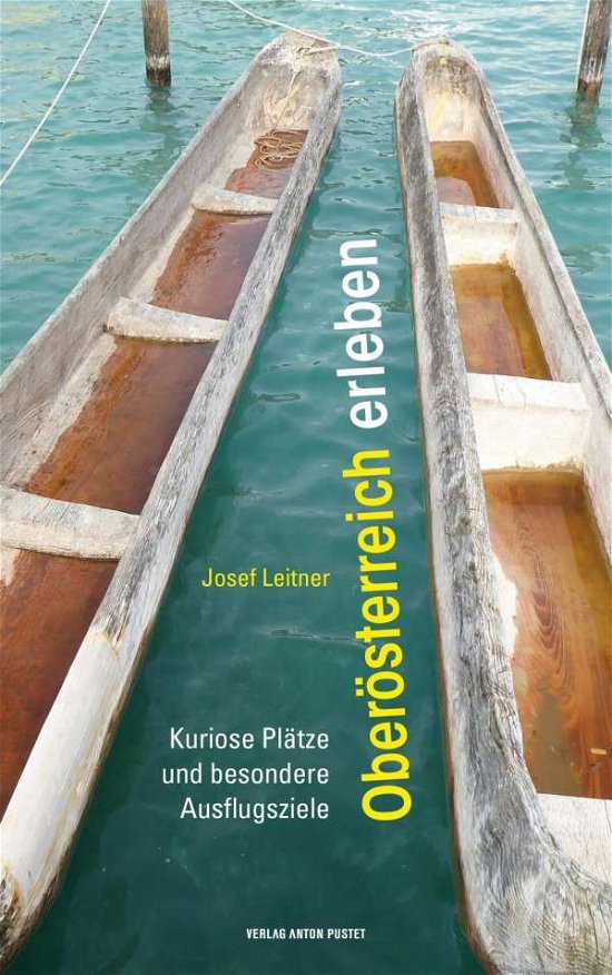 Cover for Leitner · Oberösterreich erleben (Bog)