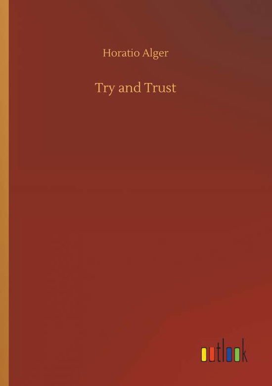 Cover for Alger · Try and Trust (Buch) (2019)