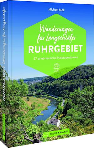 Cover for Michael Moll · Wanderungen für Langschläfer Ruhrgebiet (Pocketbok) (2022)