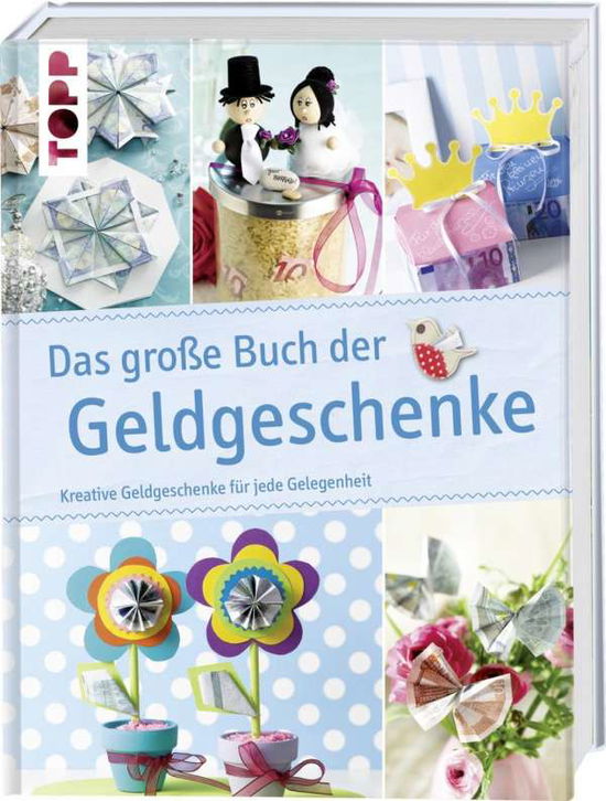 Cover for Frechverlag · Topp Buchr.5866 Das große Buch der Geld (Book)