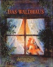 Cover for J. Grimm · Waldhaus (Book)