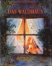 Cover for J. Grimm · Waldhaus (Bok)