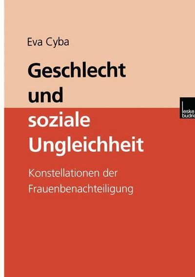 Cover for Eva Cyba · Geschlecht Und Soziale Ungleichheit (Paperback Book) [2000 edition] (2000)