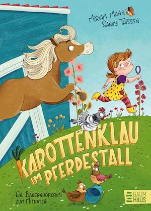 Cover for Miriam Mann · Karottenklau im Pferdestall - Ein Bauernhofkrimi zum Mitraten (Book) (2024)