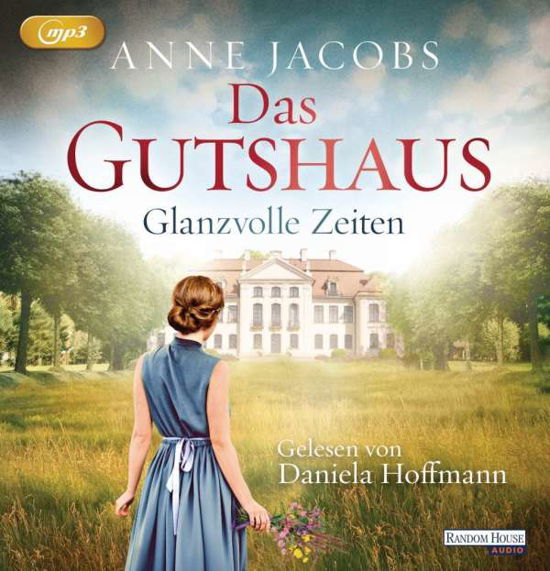 Cover for Jacobs · Das Gutshaus - Glanzvolle Zeiten (Buch) (2019)