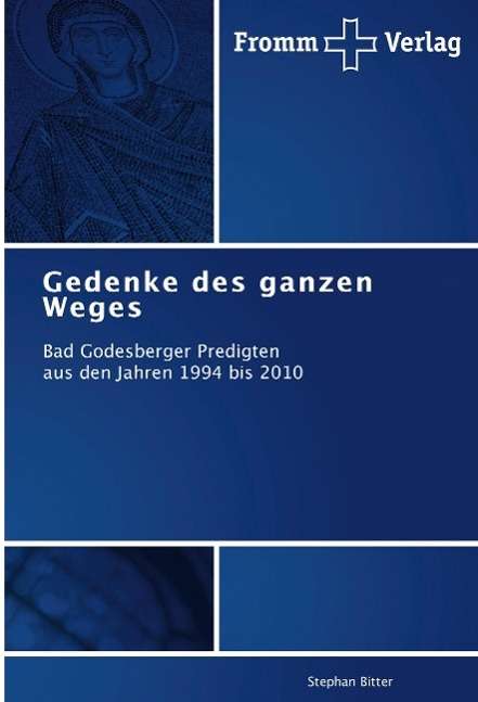 Cover for Bitter · Gedenke des ganzen Weges (Book)