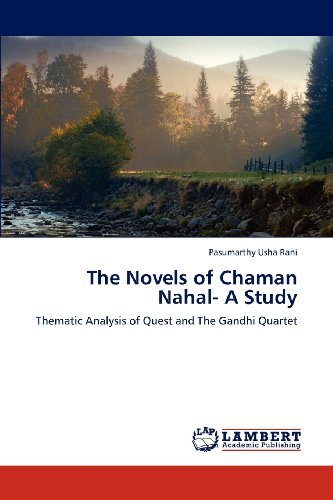 Cover for Pasumarthy Usha Rani · The Novels of Chaman Nahal- a Study: Thematic Analysis of Quest and the Gandhi Quartet (Paperback Bog) (2012)
