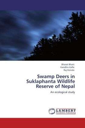 Cover for Bhatt · Swamp Deers in Suklaphanta Wildli (Book) (2011)