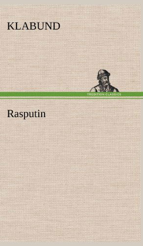 Cover for Klabund · Rasputin (Hardcover Book) [German edition] (2012)