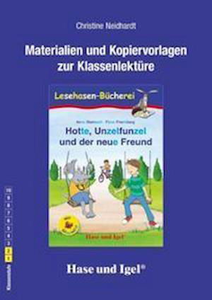 Cover for Christine Neidhardt · Hotte, Unzelfunzel und der neue Freund / Silbenhilfe. Begleitmaterial (Taschenbuch) (2021)