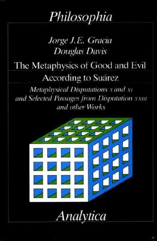 Cover for Gracia · The Metaphysics of Good and Evil (Book)