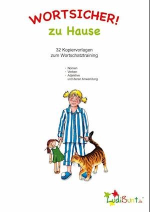 Cover for ProLog · Wortsicher! Zu Hause - Kopiervorlagen (Paperback Book) (2013)