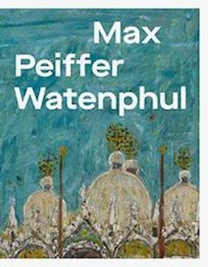Cover for Frederic Bussman · Max Peiffer Watenphul (Paperback Book) (2023)