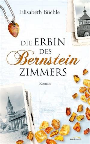 Cover for Elisabeth Büchle · Die Erbin des Bernsteinzimmers (Book) (2023)