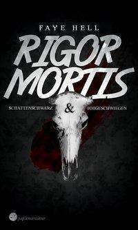 Cover for Hell · Rigor Mortis (Bog)