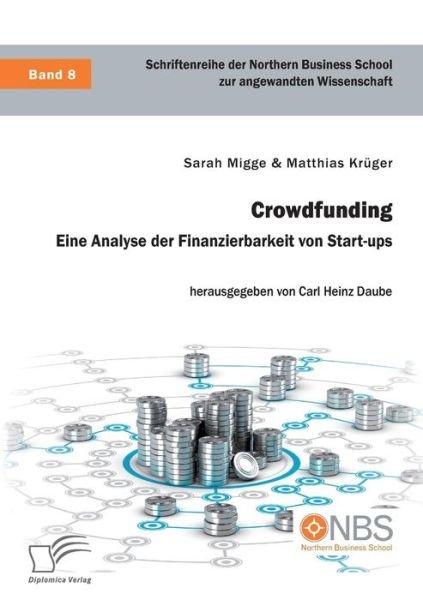Cover for Migge · Crowdfunding. Eine Analyse der Fi (Buch) (2018)