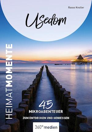 Cover for Rasso Knoller · Usedom - HeimatMomente (Buch) (2022)