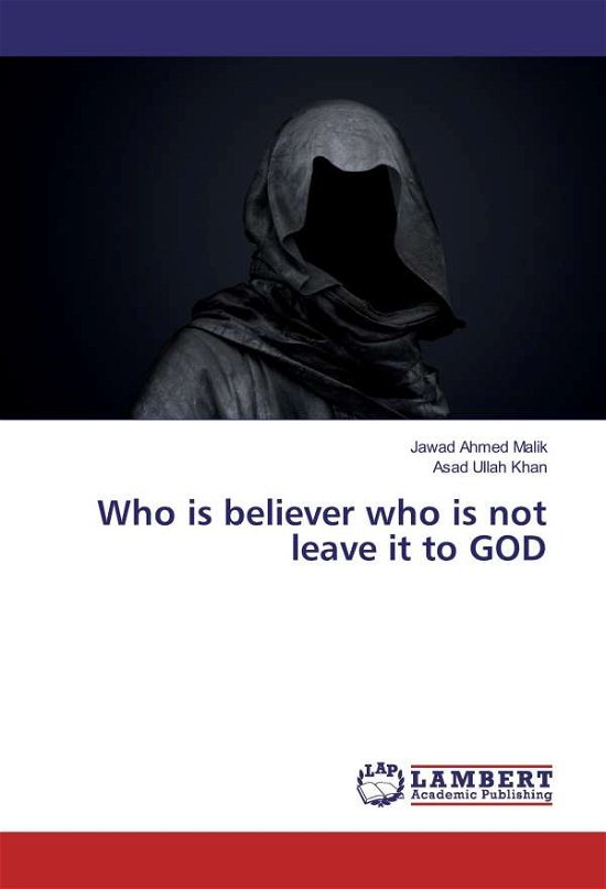 Cover for Malik · Who is believer who is not leave (Book)