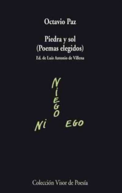 Cover for Octavio Paz · Piedra y sol (Poemas elegidos) - Ed. de Luis Antonio de Villena (Paperback Book) (2007)