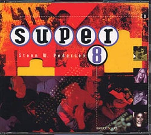 Cover for Steen W. Pedersen · Super. 8. klasse: Super 8 CD (CD) [1. udgave] (2001)